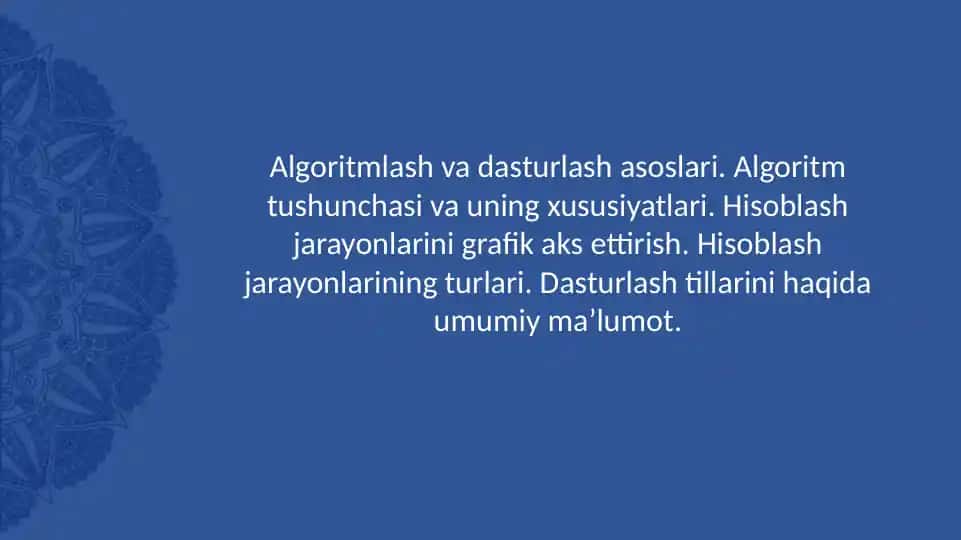 Algoritmlash va dasturlash asoslari