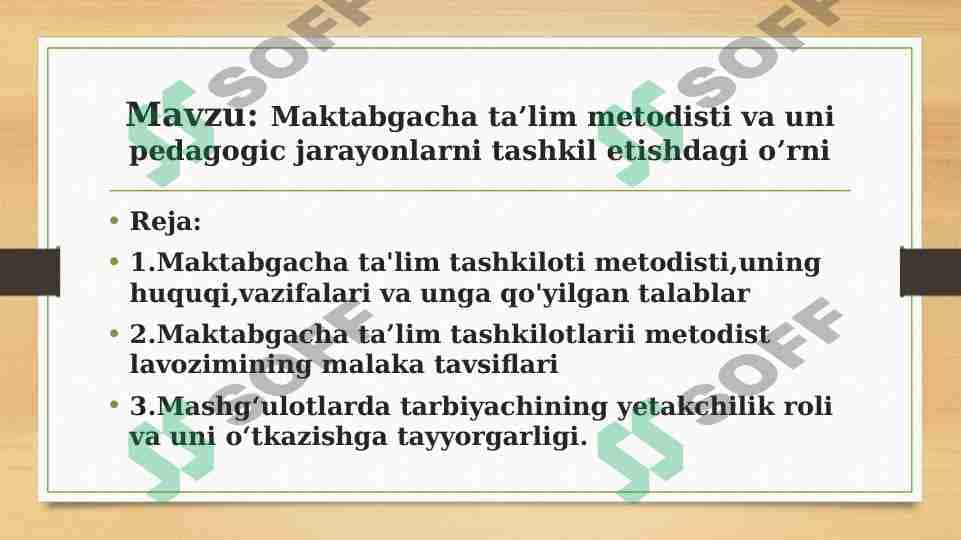 Maktabgacha ta’lim metodisti va uni pedagogic jarayonlarni tashkil etishdagi o’rni
