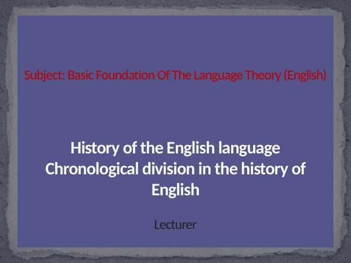Basic Foundation Of The Language Theory (English)
