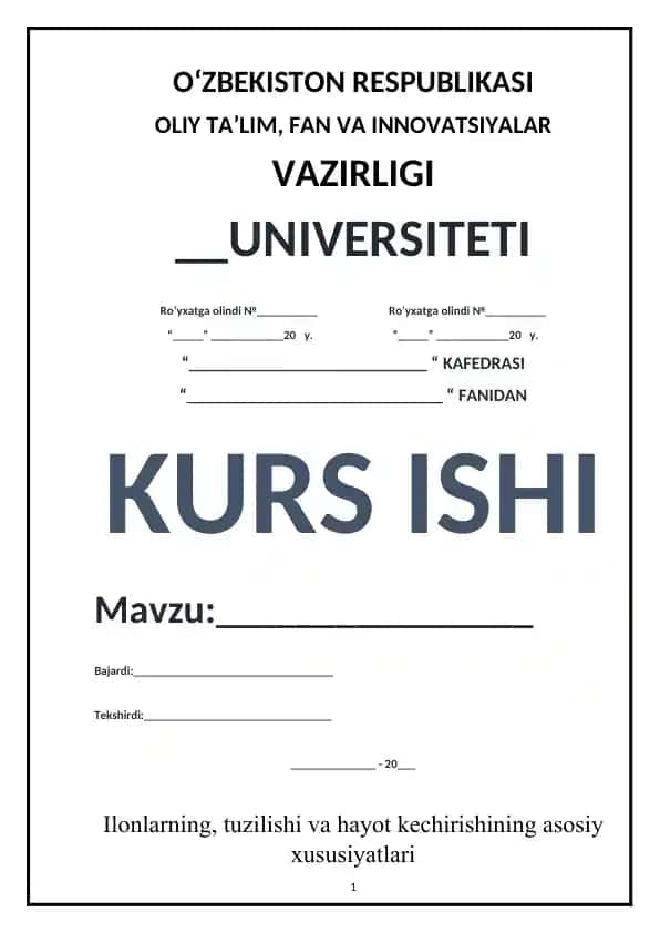 Kurs ishi "Ilonlar anatomiyasi va fiziologiyasi"
