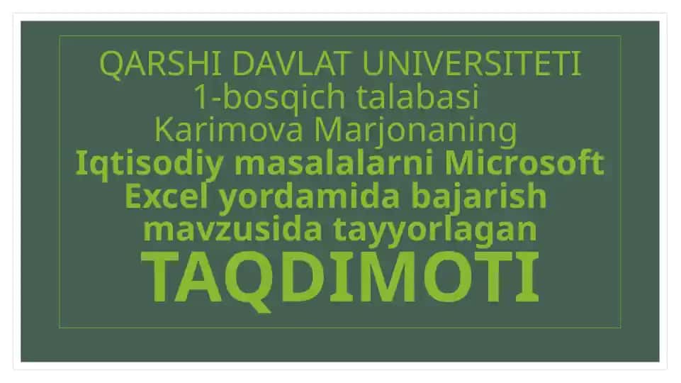 Iqtisodiy masalalarni Microsoft Excel yordamida bajarish