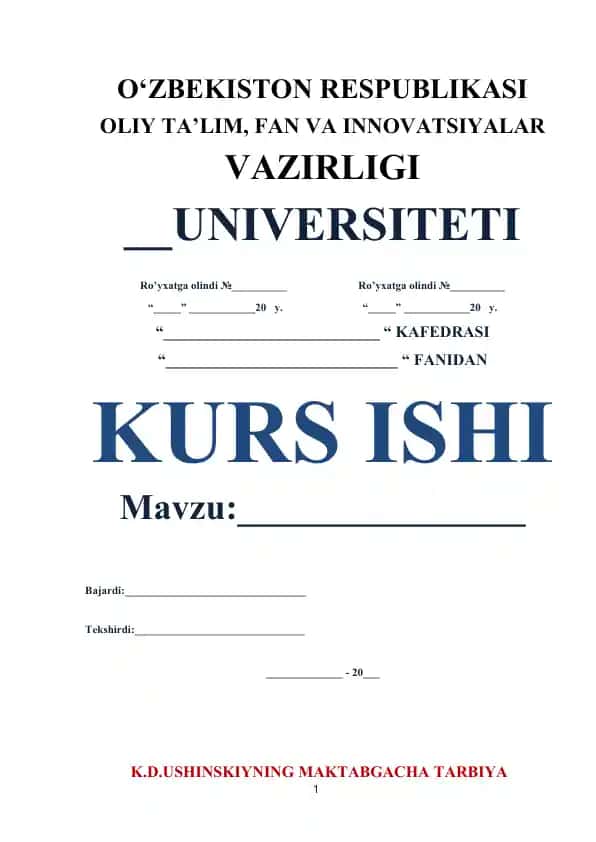 K.D. Ushinskiyning maktabgacha tarbiya to‘g‘risidagi qarashlari