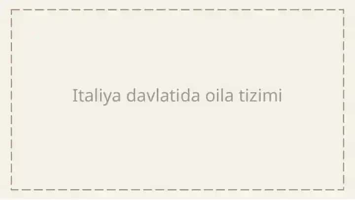 Italiya davlatida oila tizimi