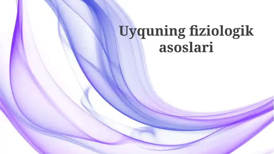 Uyquningfiziologikasoslari