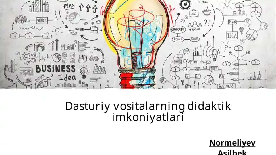 Dasturiy vositalarning didaktik imkoniyatlari