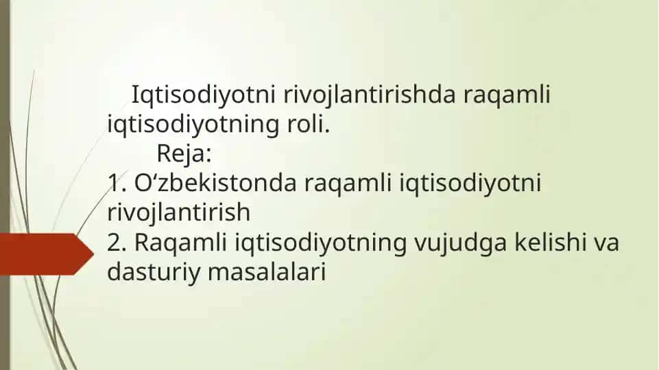 Iqtisodiyotni rivojlantirishda raqamli iqtisodiyotning roli