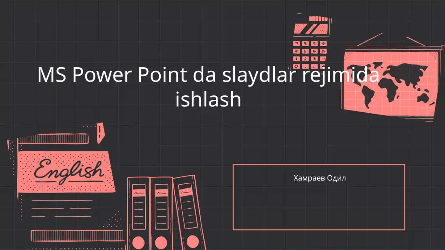MS Power Point da slaydlar rejimida ishlash