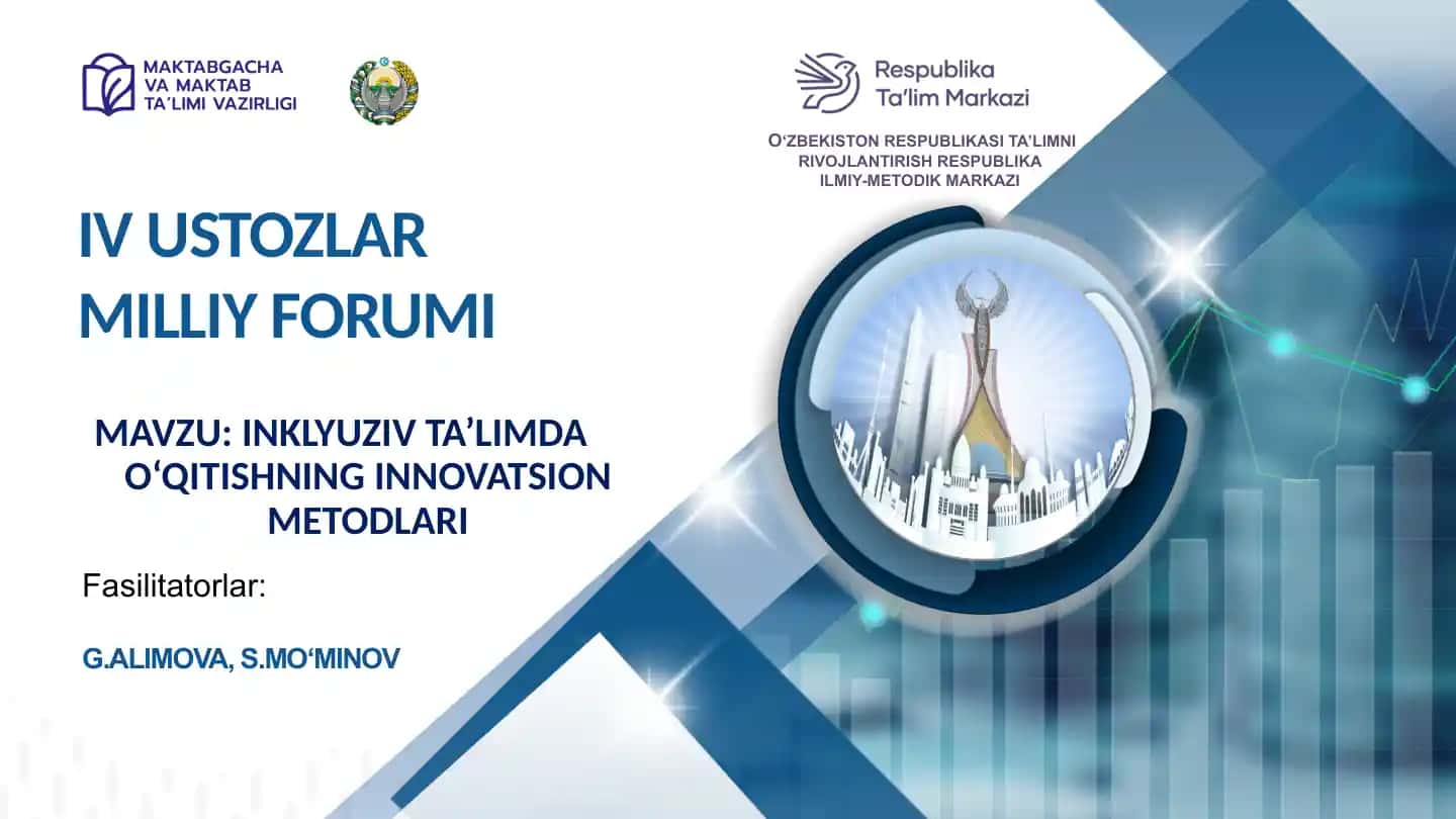 INKLYUZIV TA’LIM DAO‘QITISHNING INNOVATSION METODLARI