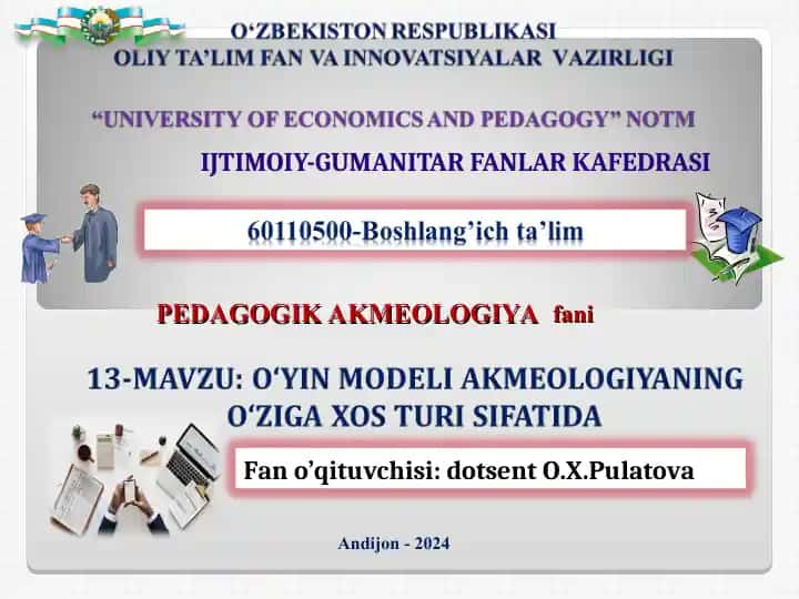 O‘YIN MODELI AKMEOLOGIYANING O‘ZIGA XOS TURI SIFATIDA