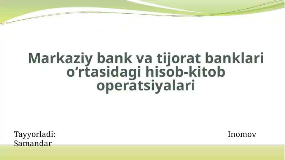 Markaziy bank va tijorat banklari o‘rtasidagi hisob-kitob operatsiyalari