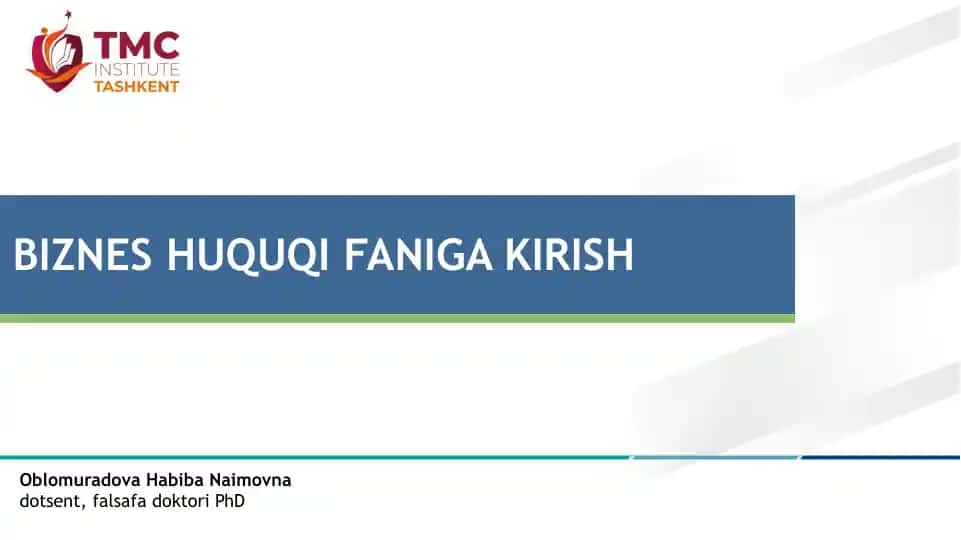 Biznes Huquqi Faniga Kirish