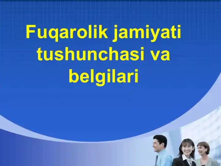 Fuqarolik jamiyati tushunchasi va belgilari