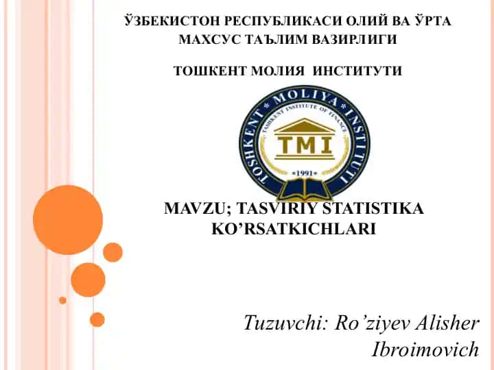TASVIRIY STATISTIKA KO’RSATKICHLARI