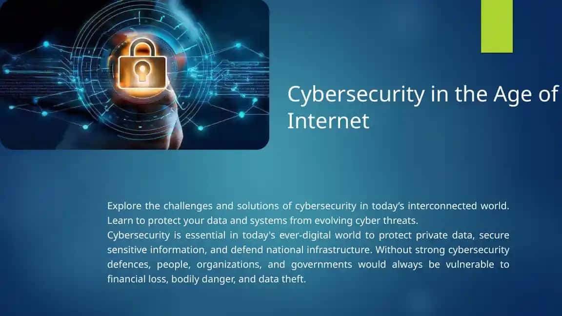 Cybersecurity in the Age of Internet