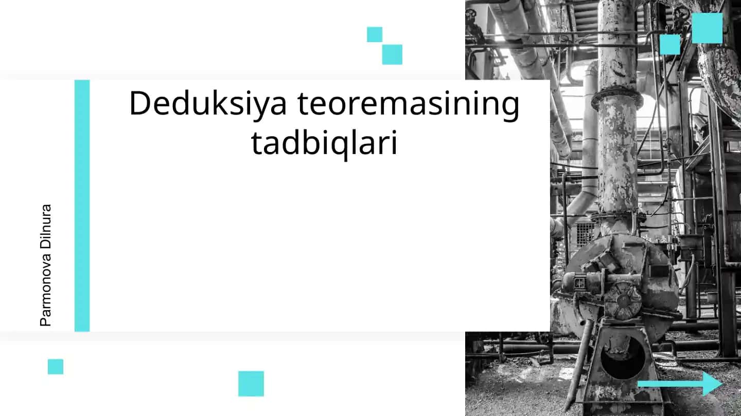 Deduksiya teoremasining tadbiqlari