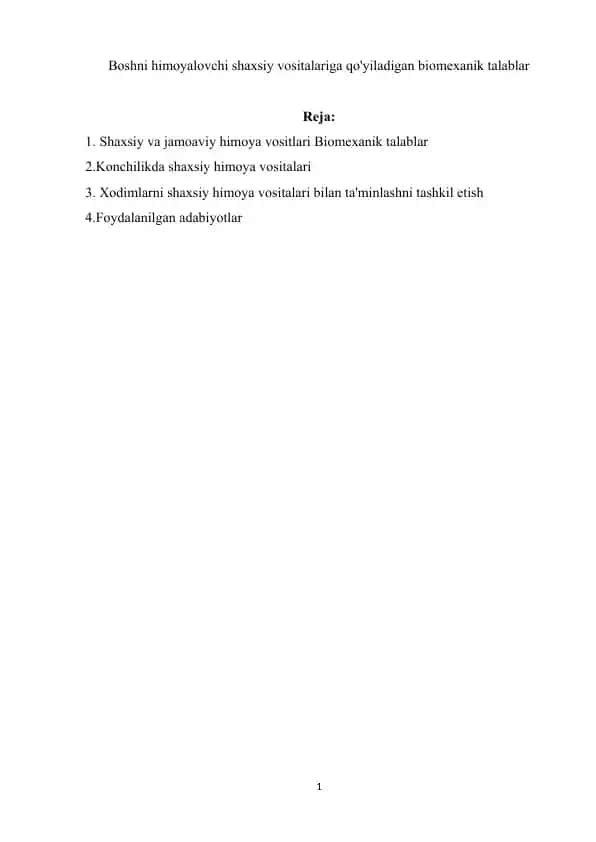 Shaxsiy himoya vositalari (SHHV) va biomexanik talablar