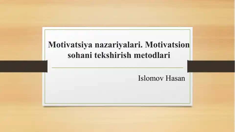 Motivatsiya nazariyalari