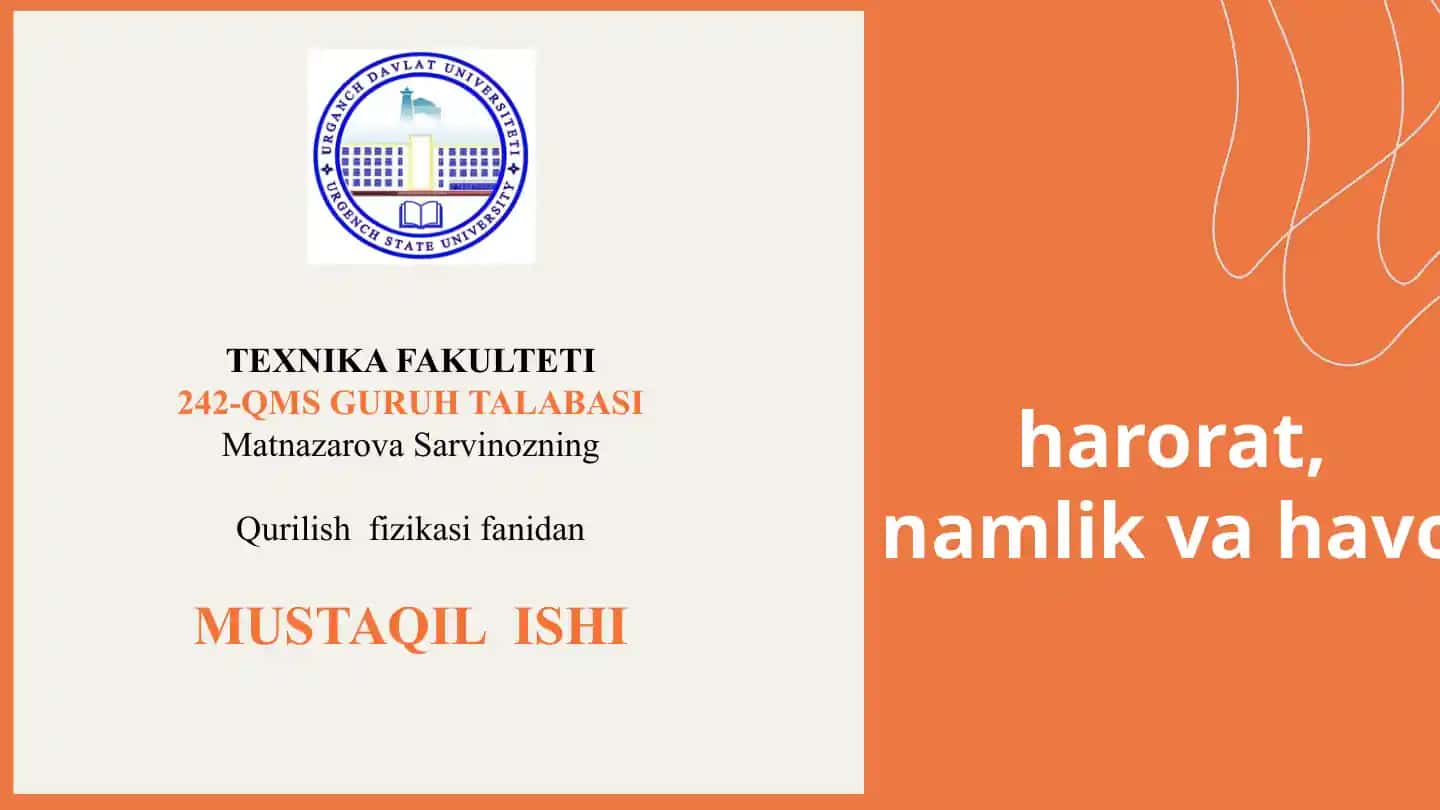 Qurilishni harorat harorat va namlikning roli