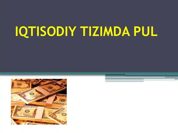 IQTISODIY TIZIMDA PUL