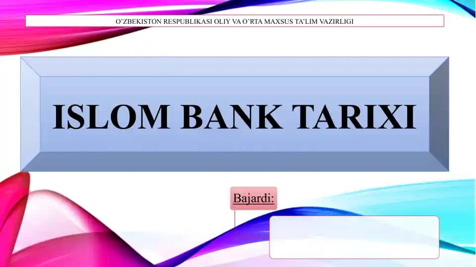 Islom Bank tarixi