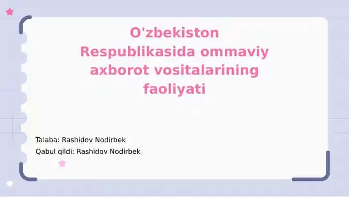 O'zbekiston Respublikasida ommaviy axborot vositalarining faoliyati