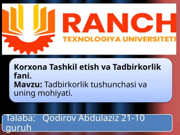 Tadbirkorlik Tushunchasi va Uning Mohiyati