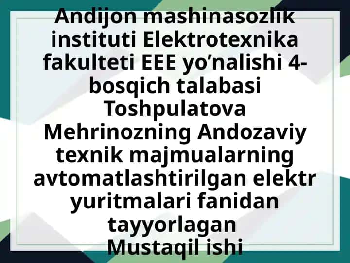 Jilvirlovchi dastgohning elektr yuritmalariga qo‘yiladigan talablar