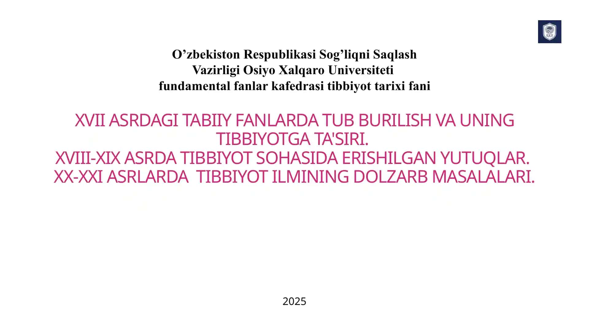 XIX ASRDA TIBBIYOT