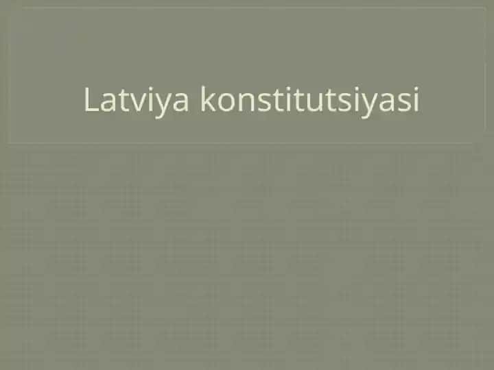 Latviya konstitutsiyasi