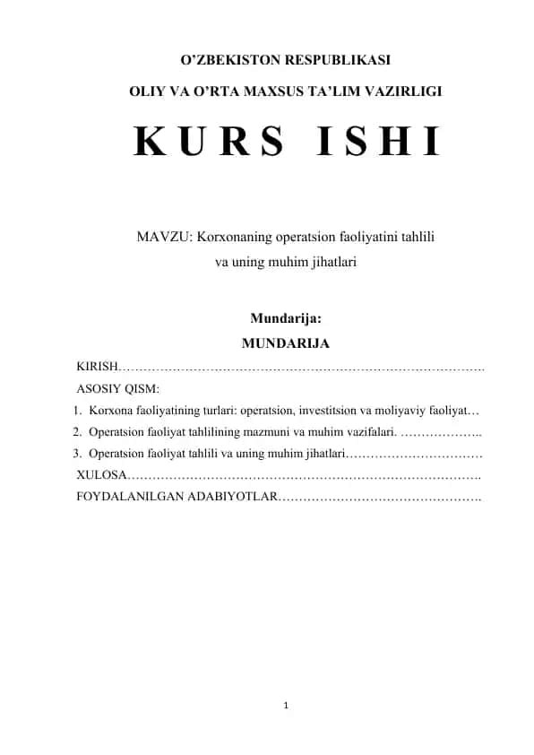 Korxonaning operatsion faoliyatini tahlili va uning muhim jihatlari