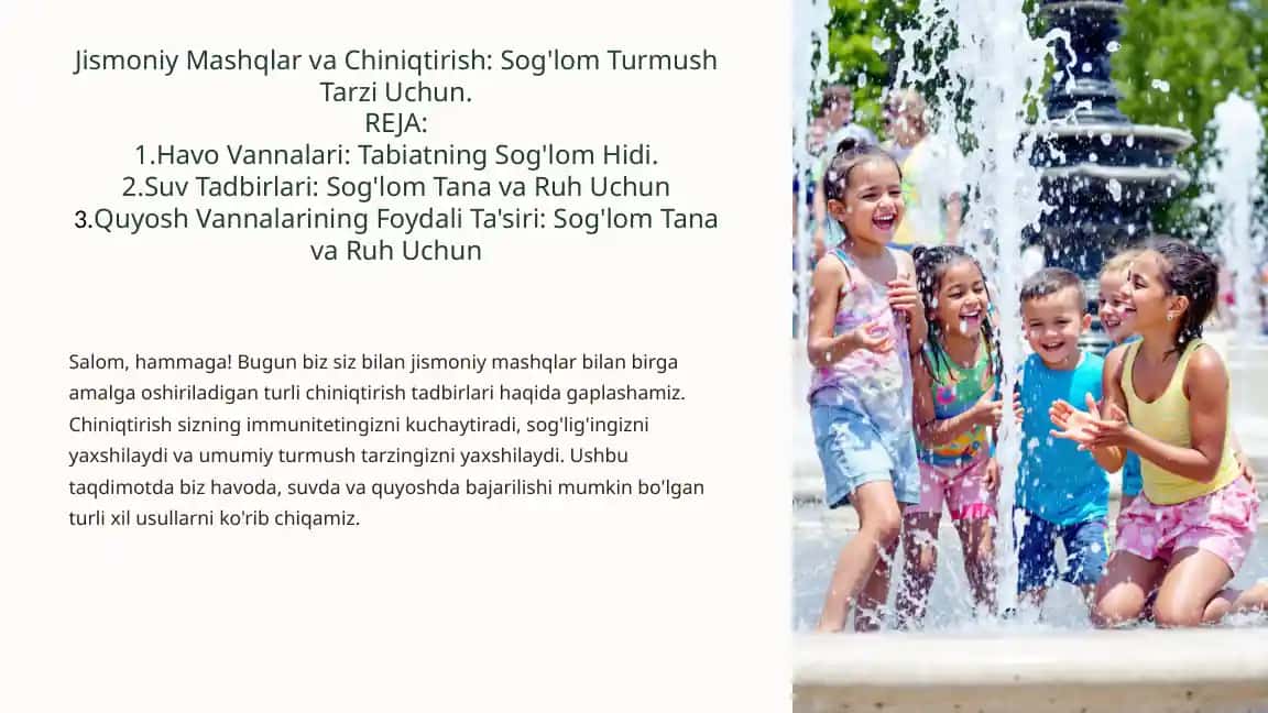 Jismoniy Mashqlar va Chiniqtirish: Sog'lom Turmush Tarzi Uchun