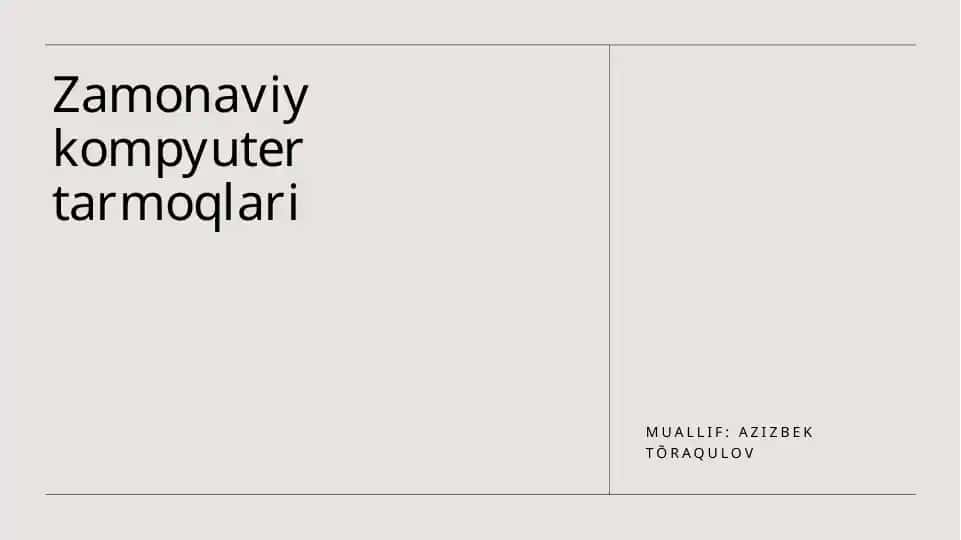 Zamonaviy kompyuter tarmoqlari