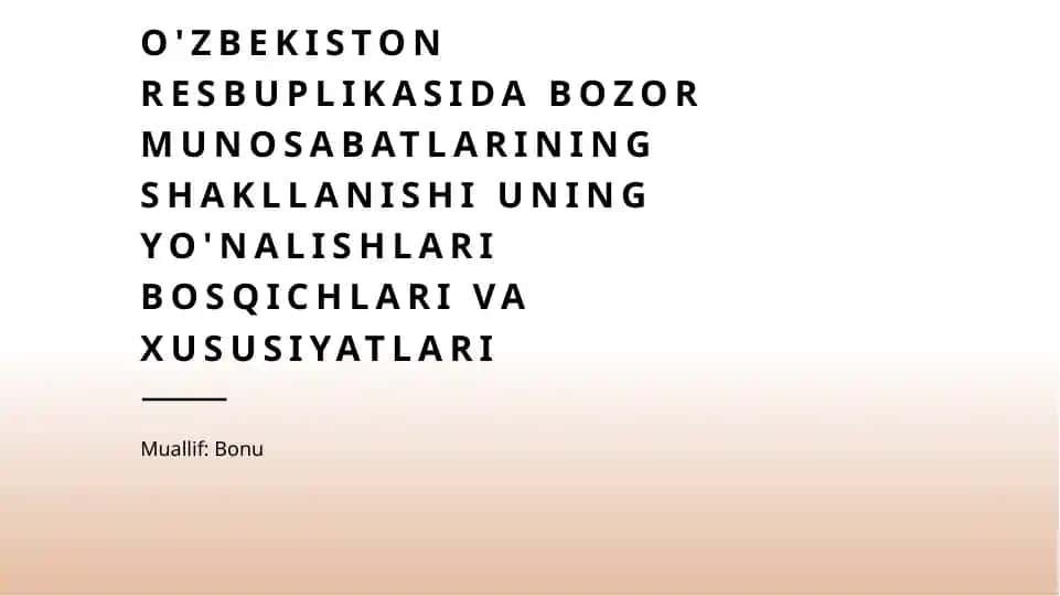 O'zbekistonda Bozor Munosabatlari