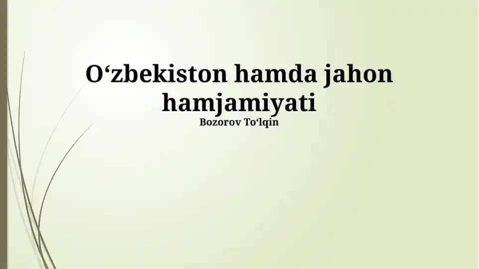 Oʻzbekiston hamda jahon hamjamiyati