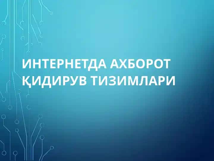 Internetda axborot qidiruv tizimlari