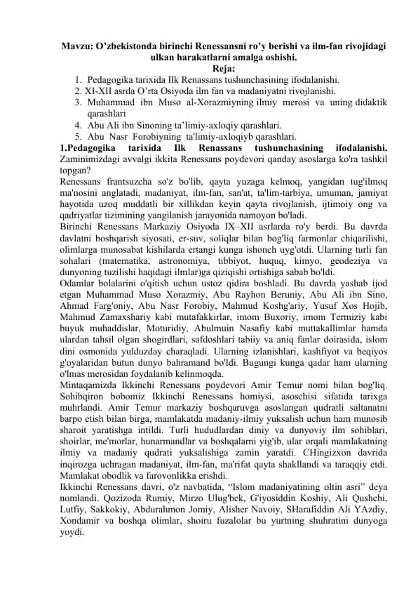 O’zbekistonda birinchi Renessansni ro’y berishi va ilm-fan rivojidagi ulkan harakatlarni amalga oshishi