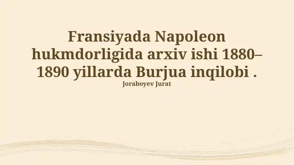 Napoleon davrida Fransiyada arxiv ishi