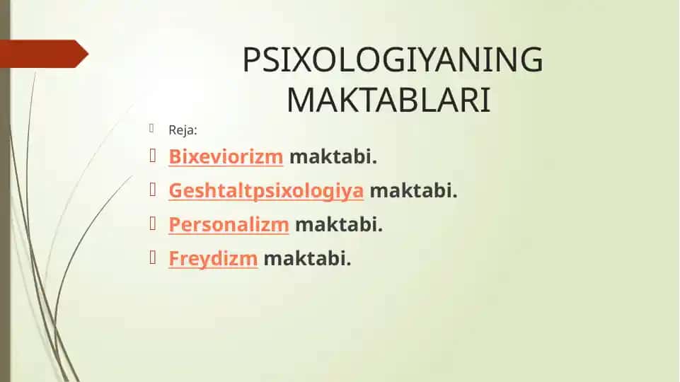 PSIXOLOGIYANING MAKTABLARI