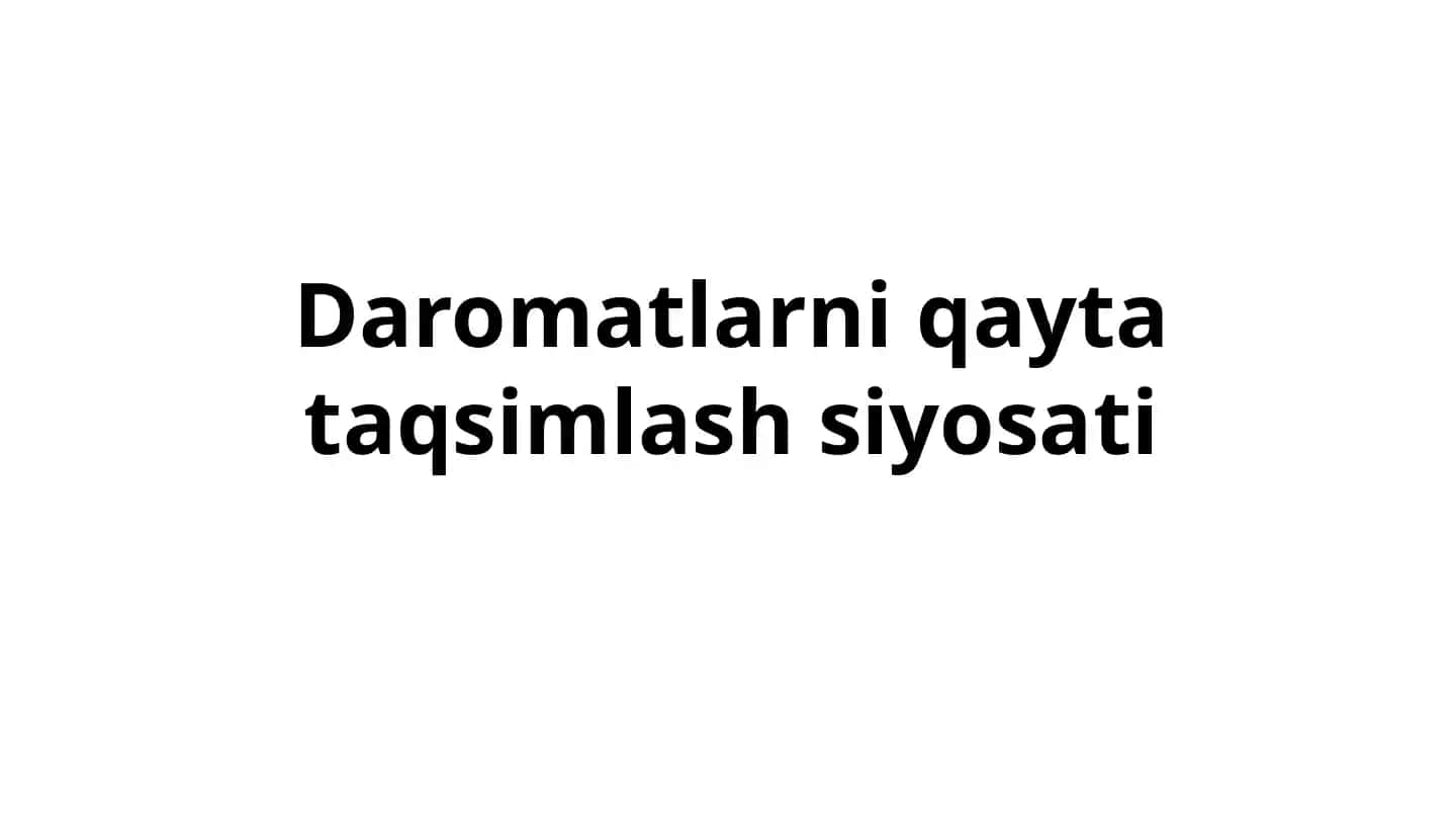 Daromatlarni qayta taqsimlash siyosati