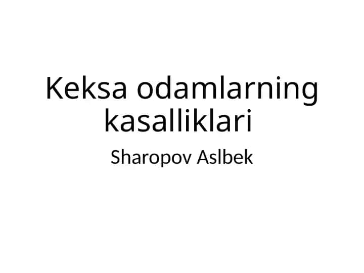 Keksaodamlarning kasalliklari