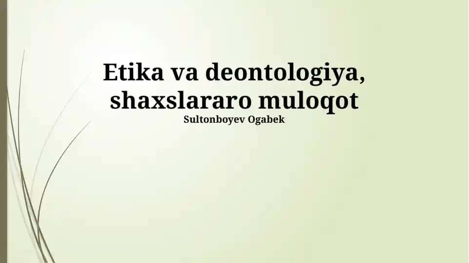 Etika va deontologiya, shaxslararo muloqot