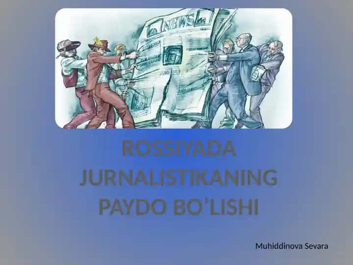 JURNALISTIKANING PAYDO BO’LISHI