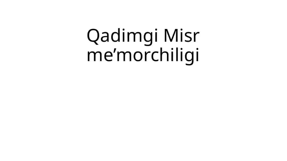 Qadimgi Misr me’morchiligi
