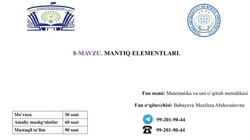Matematika va uni o’qitish metodikasi