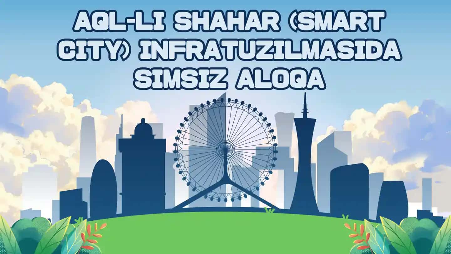 Smart Shahar Infratuzilmasi