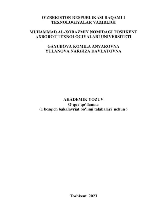 Akademik yozuv (1-bosqich bakalavriat bo‘limi talabalari uchun o‘quv qo‘llanma)
