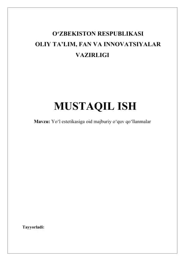 Yoʻl estetikasiga oid majburiy oʻquv qoʻllanmalar