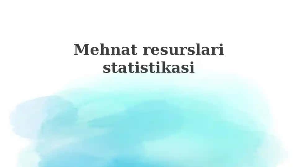 Mehnatresurslaristatistikasi