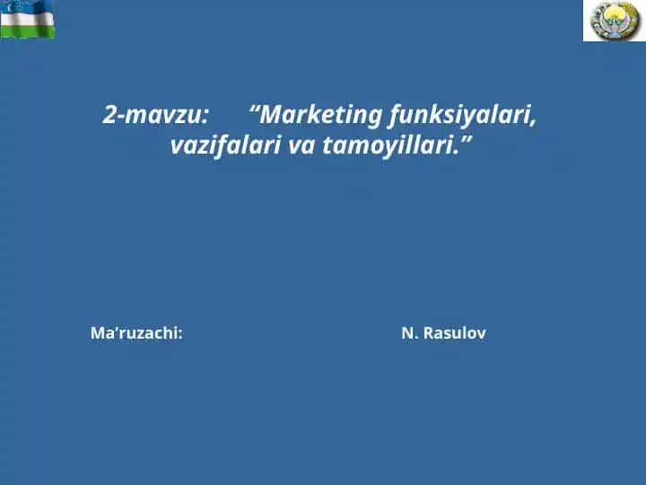 Marketing funksiyalari, vazifalari va tamoyillari