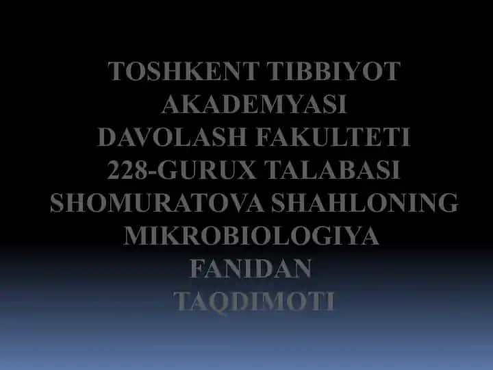 NANOTEXNALOGIYANING MIKROBIOLOGIYADAGI AHAMIYATI